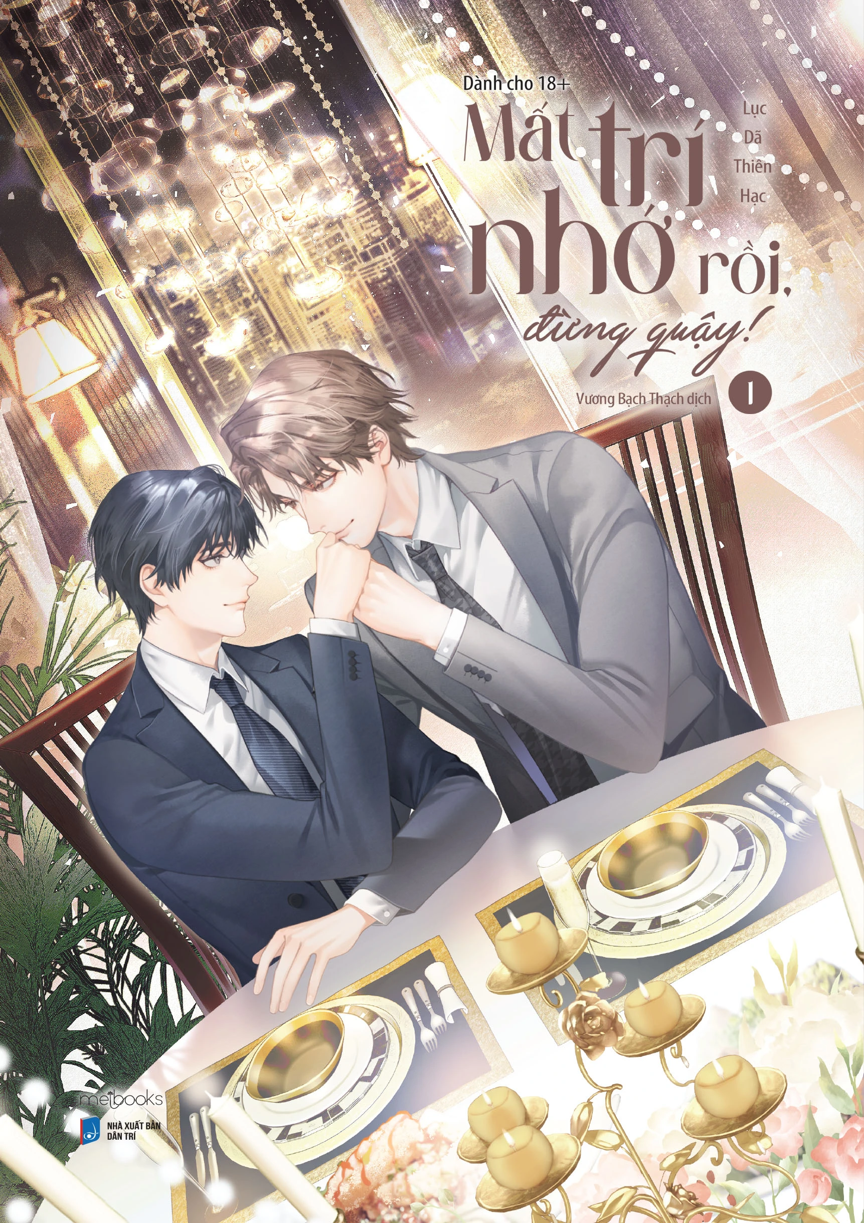 Mất trí nhớ rồi đừng quậy